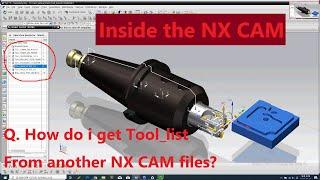 Q.How can I get Tool_list From another NX CAM Files?