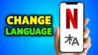 How To Change Language in Netflix (Audio, Subtitle, Display Language)