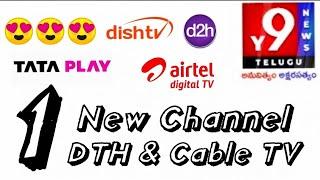 New TV Channel Y9 NEWS & Bharat 24 Launching DTH and Cable TV Airtel DTH Tata Play D2H Dish TV Soon