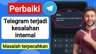 Cara Memperbaiki Terjadi Kesalahan Internal. Silakan Coba Lagi Telegram | Masalah masuk Telegram