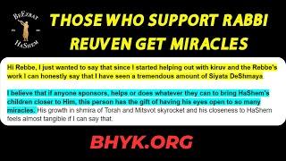 OVADIA: THOSE WHO SUPPORT RABBI REUVEN GET MIRACLES