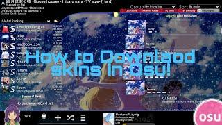 How to Download Osu skins!