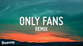 ONLY FANS REMIX (LETRA) - J. CORTEZ, MYKE TOWERS, ARCANGEL, LUNAY, DARELL, ÑENGO FLOW...