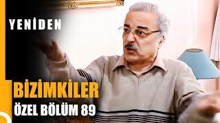 Bizimkiler Özel Bölüm 89 | Tek Parça