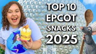 Top 10 EPCOT Snacks You MUST Try in 2025!  | Disney World Food Guide