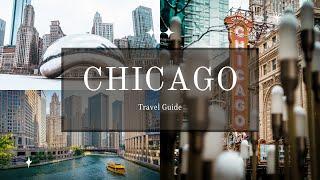 7 Days in Chicago Travel Guide 2023