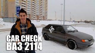 ВАЗ 2114 - Обзор (Тест-Драйв) Дима Гордей 2015 | Car check #2