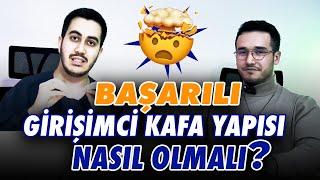 Başarılı Girişimci Kafa Yapısı Nasıl olmalı? Hayal ettiğin kişi ol!