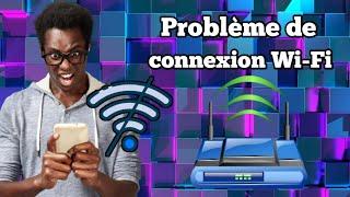 Vous êtes connecté au WiFi, mais vous n'avez pas d'internet| Problème de connexion