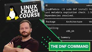 Linux Crash Course - The dnf Command