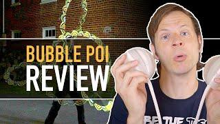 Bubble Poi Review: LED Contact Programmable Poi from Ignis