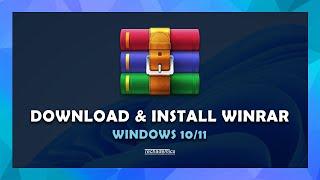 How To Download and Install WinRAR On Windows 10/11 | (Tutorial)