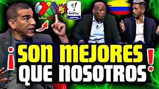 COLOMBIANOS COMPARAN LIGA MX vs LIGA COLOMBIANA ¿cual es mejor?