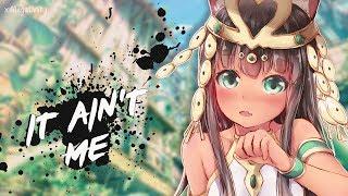 Nightcore - It Ain't Me (Remix) | Lyrics