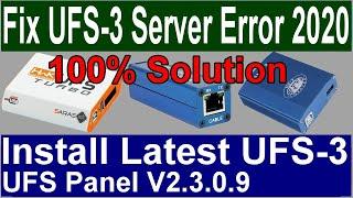 UFS3 Support Server Error Solution, latest UFS-3 panel 2.3.0.9 update, Can't open internet URL 2020