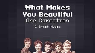 What Makes You Beautiful - One Direction (C 8-bit Music)