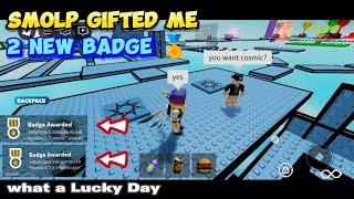 Smolp Gifted Me 2 New Badge  at IQ Obby Roblox