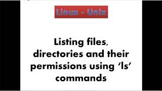 6. Linux - List files, directoris and permissions using "ls" commands