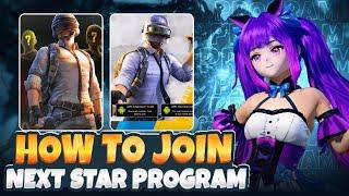 How to JoinNext Star Program | PUBG MOBILE PAKISTAN | KNIGHT QUEEN