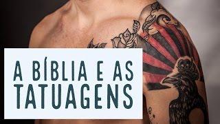 A Bíblia e as tatuagens - Leandro Quadros - IASD - Novo Tempo