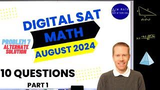 Digital SAT Math August 2024 10 Questions (Part 1)-Problem 7 Alternate Solution