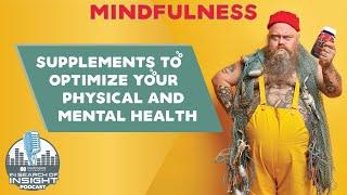 Will You Use These Supplements to Optimize Your Physical and Mental Health in 2022? | MINDFULNESS