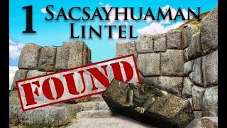 Sacsayhuaman Lintel FOUND!    15 were missing and now 1 has been Found!