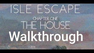 Isle Escape: The House Walkthrough