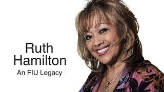 Ruth Hamilton: An FIU Legacy