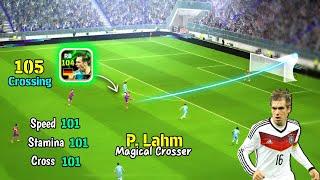 Magic Crossing P. Lahm is Here  New Edged Crossing P .Lahm Review in eFootball 25 Mobile