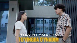 Dias Neymatov - To'yingda o'ynadim (video) 2024