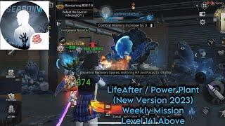 LifeAfter / Power Plant (Weekly Mission) Level 141 above | Gameplay