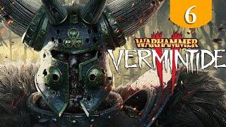 Вопящий колокол  Warhammer: Vermintide 2  Прохождение #6