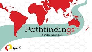 IGDA Pathfindings 2023 - Day 2 (Latin America)