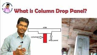 What is Column Drop Panel? || What is the Purpose of Providing Column Drops? ||