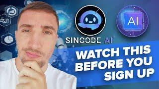 Sincode AI Review 2023: Watch This Before Using It