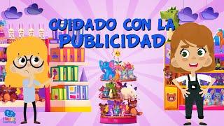 CUIDADO CON LA PUBLICIDAD | Vídeos Educativos para Niños