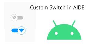 Create a custom switch in AIDE.