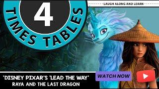 4 Times Table Song | Lead the Way from Raya and The Last Dragon | Laugh Along and Learn