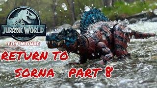 Jurassic World Toy Movie:  Return to Sorna, Part 8 #jurassicworld #toys #filmmaker #spinosaurus