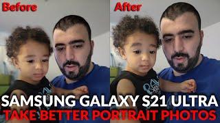 #Samsung Galaxy S21 Ultra - How To Take The Perfect #Portrait Photos