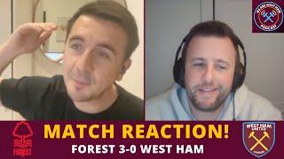 'LOPETEGUI OUT!' - Nottingham Forest 3-0 West Ham - REACTION | We Are West Ham Podcast