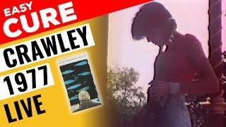 (pre-The Cure) Easy Cure Live in Crawley  - July 3, 1977 - Snippets