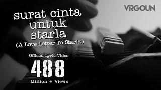 Virgoun - Surat Cinta Untuk Starla | A Love Letter To Starla (Official Lyric Video)