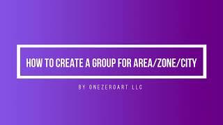 How To Create A Group For Area,Zone,City In Zal Ultra ISP CRM By Onezeroart LLC