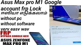 google account Bypass FRP lock Asus ZenFone Max Pro M1 (X00TD) (ZB601KL)Asus All Model gsm tamil