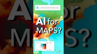 AI for Mapping Software #arcgis #gis #esri #generativeai