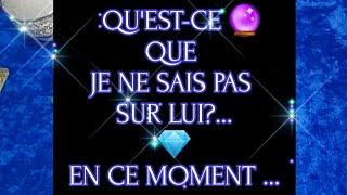 QU'EST-CEQUE JE NE SAIS PAS️‍SUR LUI EN CE MOMENT?#tarot#tarologie#voyance#cartes#fj