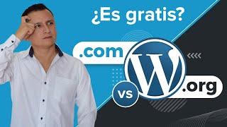  WordPress es gratis o de pago  WordPress .COM o WordPress .ORG