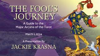 The Fool's Journey: A Guide to the Major Arcana of the Tarot